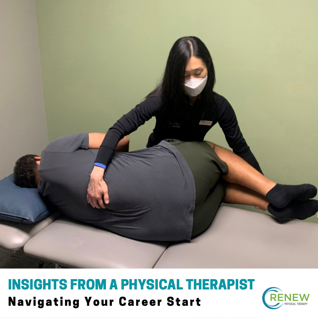 Insights From A Physical Therapist Navigating Your Career Start With Megan Wong Pt Renew 4965